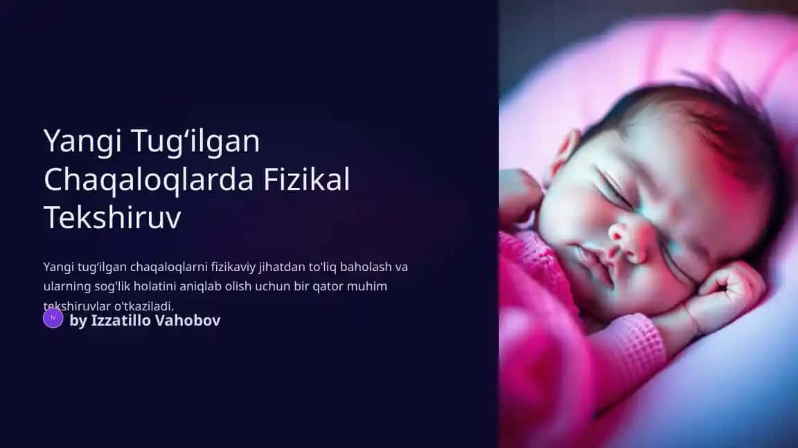 Yangi Tugʻilgan Chaqaloqlarda Fizikal Tekshiruv