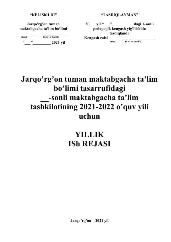 33-sonli maktabgacha taʼlim tashkilotining 2021-2022 oʼquv yili yillik ish rejasi