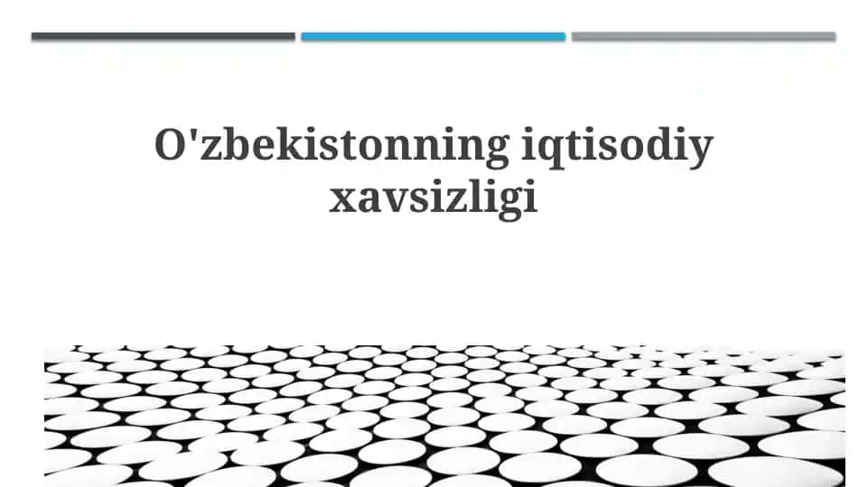 O'zbekistonning iqtisodiy xavfsizligi