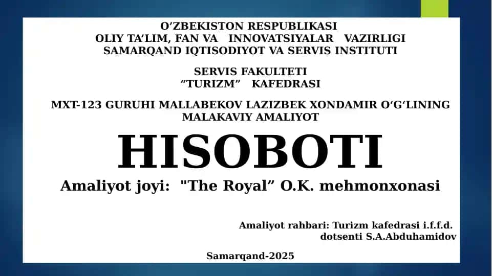 MALAKAVIY AMALIYOT HISOBOTI