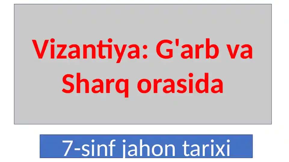 Vizantiya: G'arb va Sharq orasida