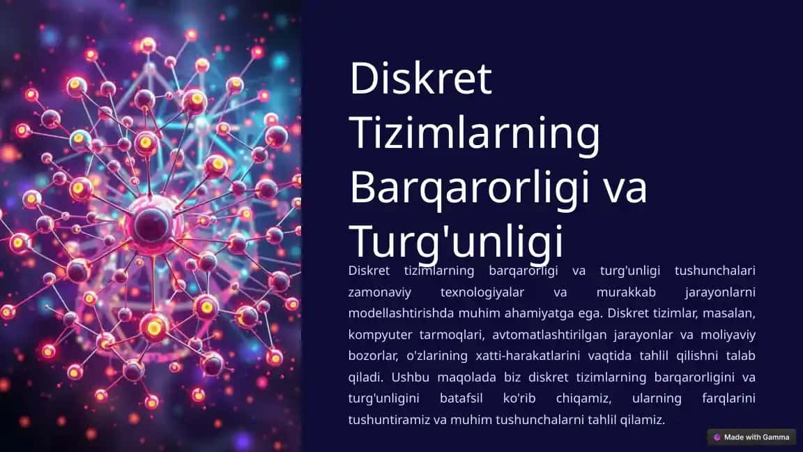 Diskret Tizimlarning Barqarorligi va Turg'unligi