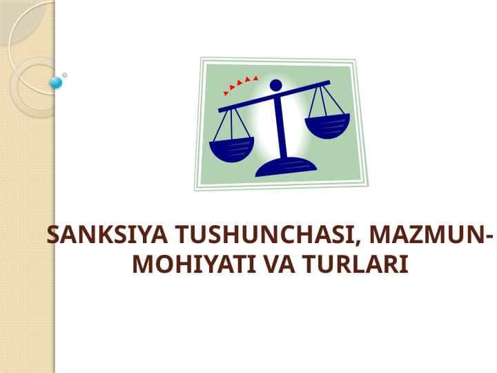 Sanksiya tushunchasi, mazmun-mohiyati va turlari