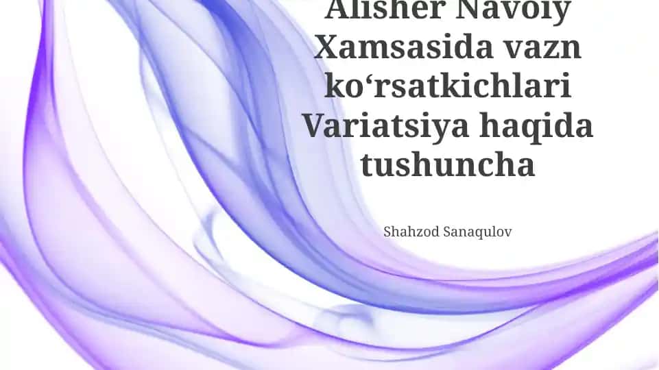 Alisher Navoiy Xamsasida vazn koʻrsatkichlari Variatsiya haqida tushuncha