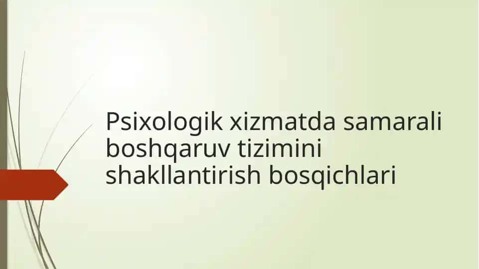 Psixologik xizmatda samarali boshqaruv