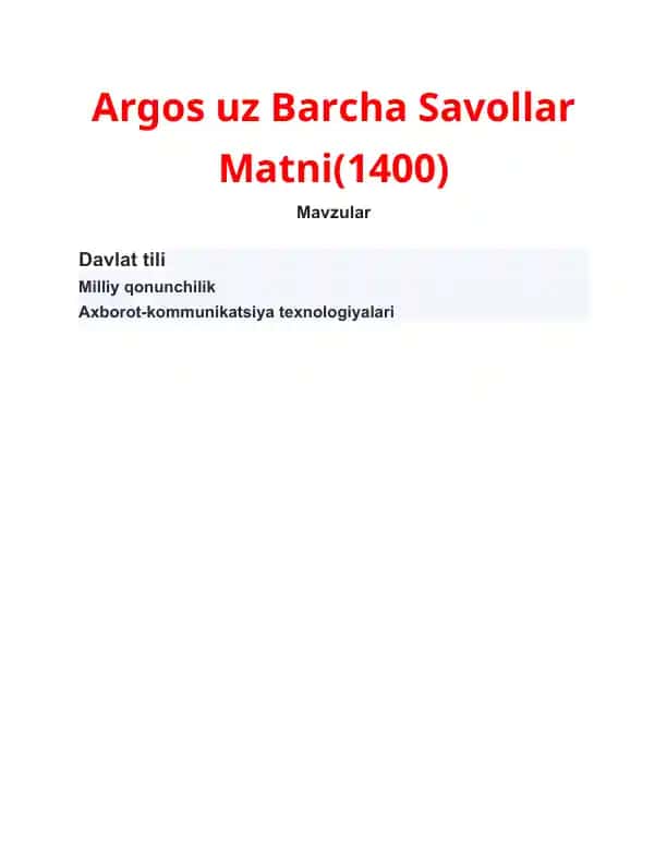 Argos uz barcha (1400) savollar matni
