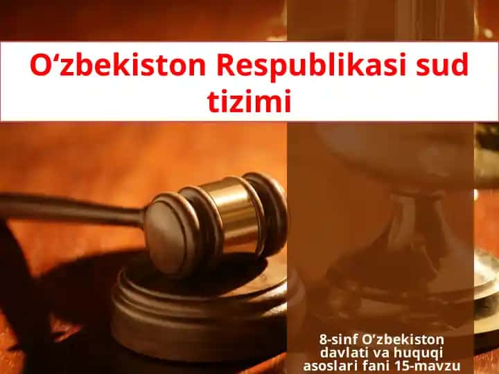 O‘zbekiston Respublikasi Sud Tizimi