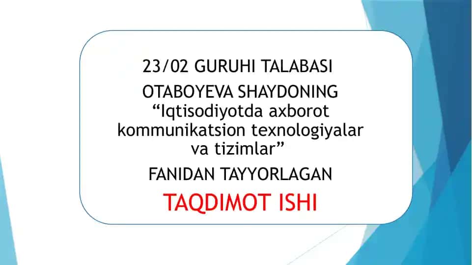 Iqtisodiy axborotlarni qayta ishlash jarayonida biznes tahlil qilish