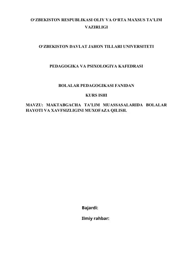 Maktabgacha ta’lim muassasalarida bolalar hayoti va xavfsizligini muxofaza qilish