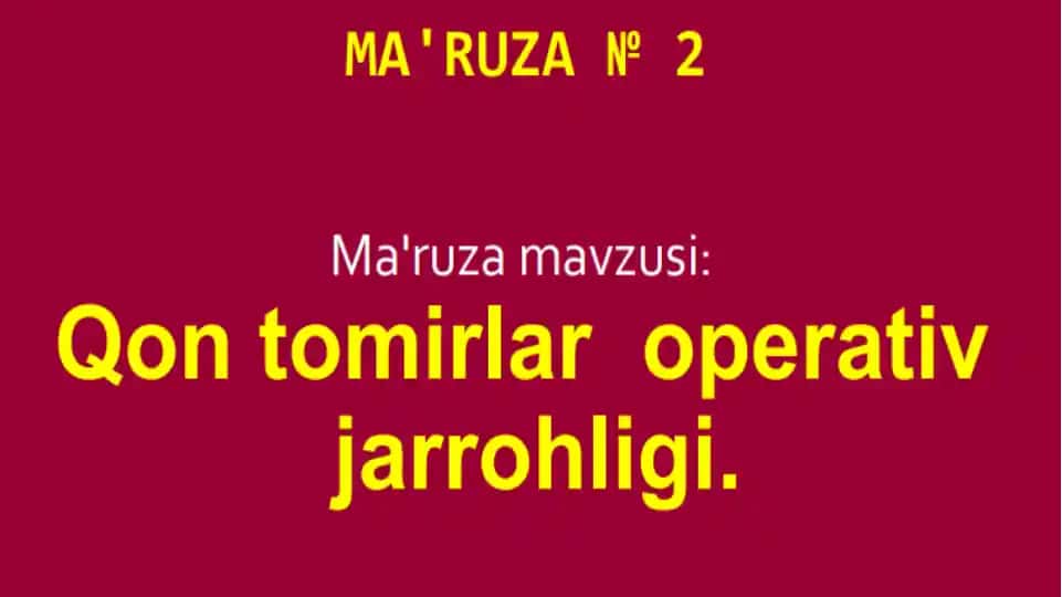 Qon tomirlar operativ jarrohligi