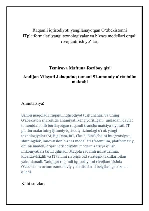 Raqamli iqtisodiyot: yangilanayotgan O‘zbekistonni IT platformalari,yangi texnologiyalar va biznes modellari orqali rivojlantirish yo‘llari