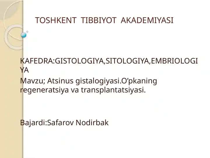 Atsinus Gistologiyasi