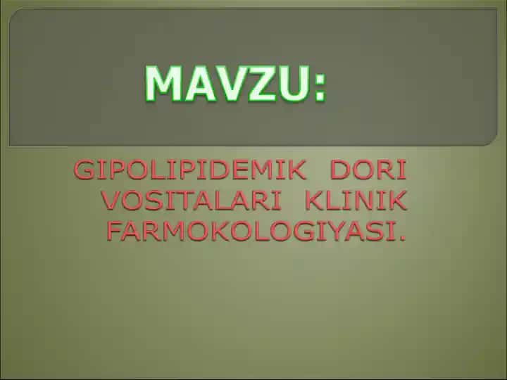 GIPOLIPIDIMIK MODDALAR