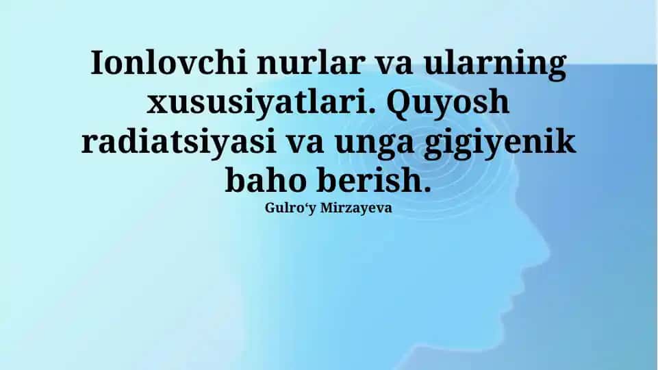 Quyosh Radiatsiyasining Gigienik Baholash