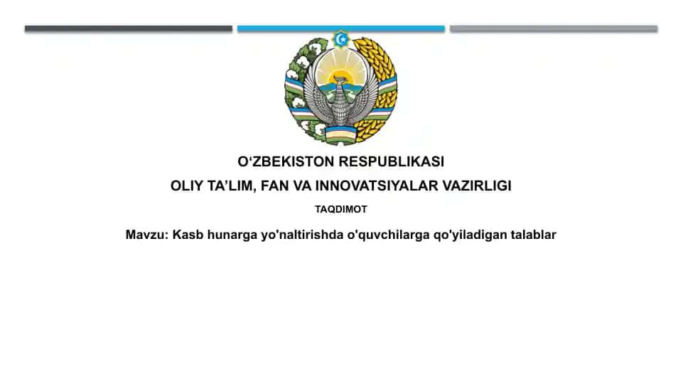 Kasbhunargayo'naltirishdao'quvchilargaqo'yiladigantalablar