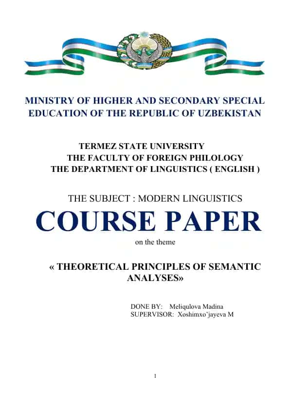 Course Paper on "Theoretical Principles of Semantic Analyses"