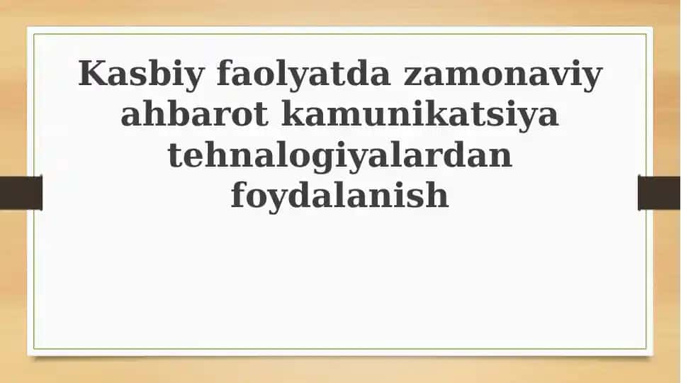 Zamonaviy AKT: Imkoniyatlar va Qo'llanilish Sohalari