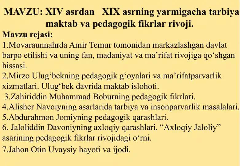 XIV- XIX asr yarmiga tarbiya, maktab va pedagogik fikrlar rivoji
