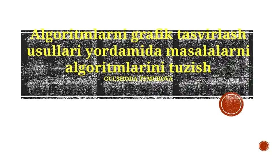 Algoritmlarni grafik tasvirlash usullari