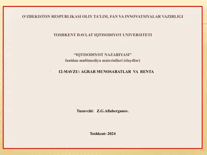 Iqtisodiyot nazariyasi fani uchun multimediya slaydlar: Agrar munosabatlar va renta
