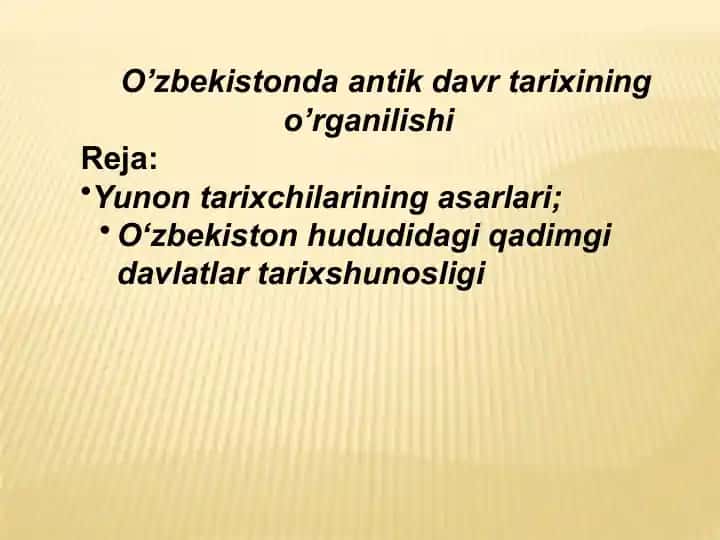 O’zbekistonda antik davr tarixining o’rganilishi