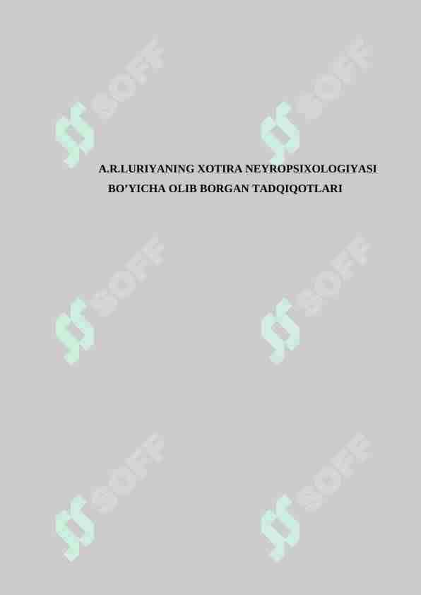 A.R.LURIYANING XOTIRA NEYROPSIXOLOGIYASI BO’YICHA OLIB BORGAN TADQIQOTLARI