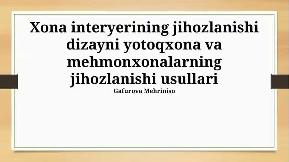 Xona interyerining jihozlanishi dizayni yotoqxona va mehmonxonalarning jihozlanishi usullari