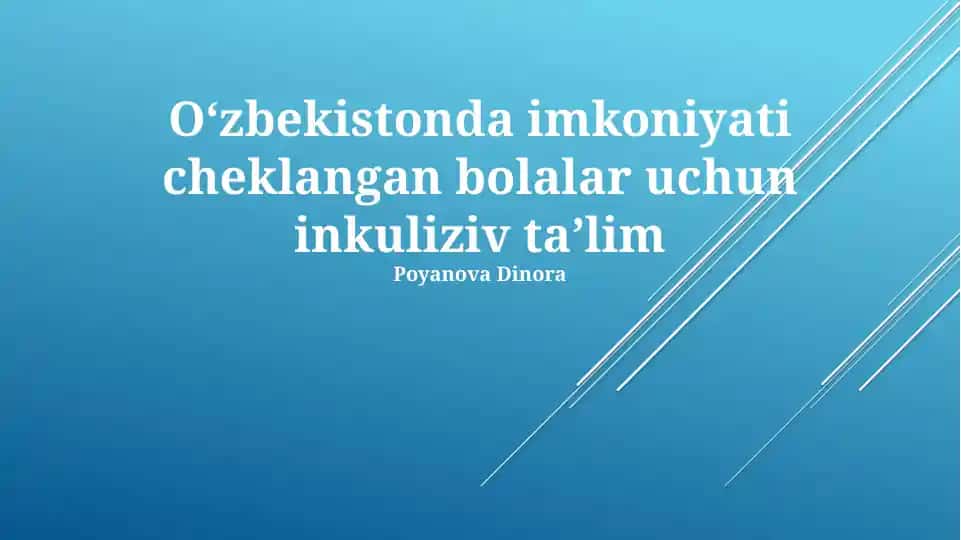 Oʻzbekistonda imkoniyati cheklangan bolalar uchun inkuliziv taʼlim