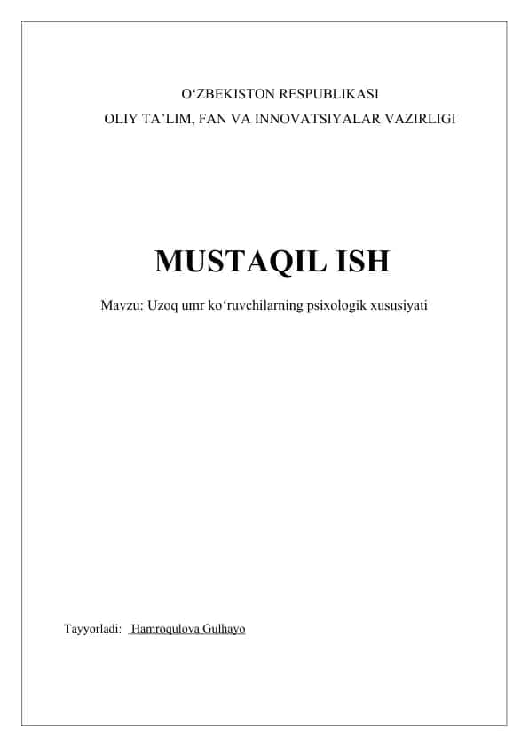 Uzoq umr ko'ruvchilarning psixologik xususiyati
