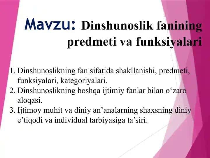 Dinshunoslik fanining predmeti va funksiyalari