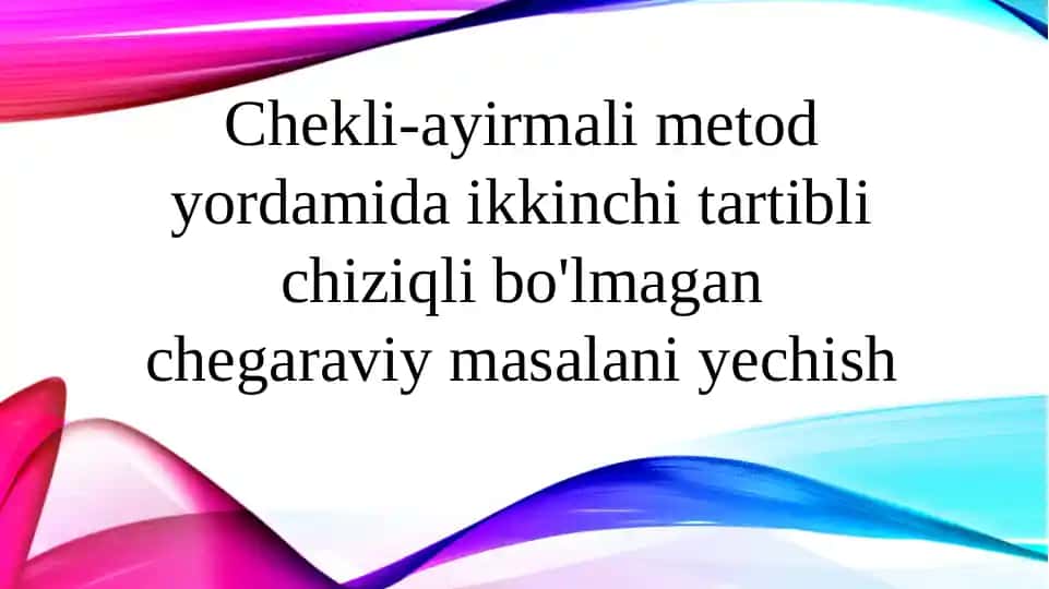 Chekli-ayirmali metod yordamida ikkinchi tartibli chiziqli bo'lmagan chegaraviy masalani yechish