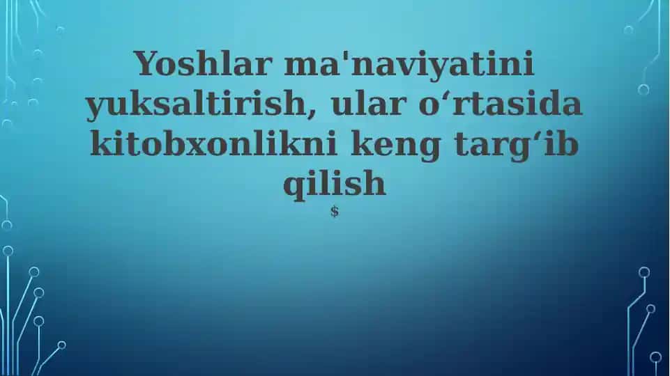 Kitobxonlik madaniyatini rivojlantirish