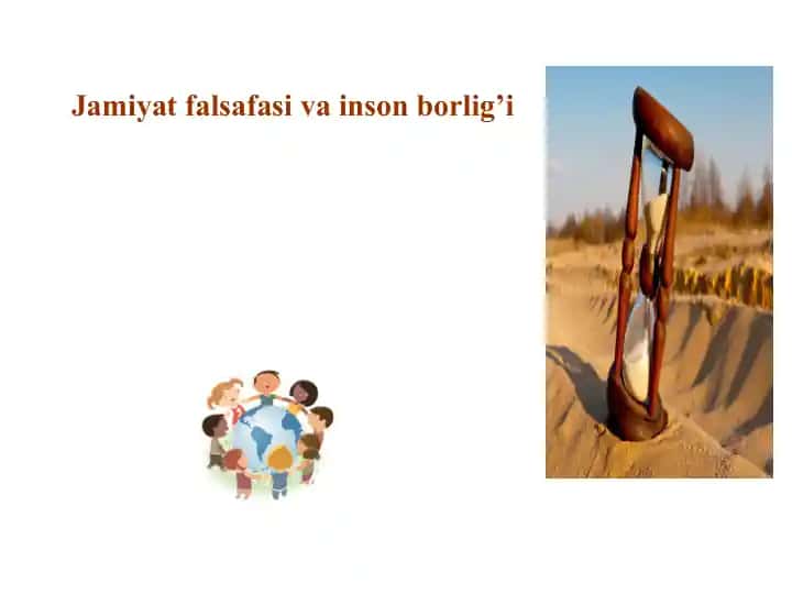 Jamiyat falsafasi va inson borlig'i