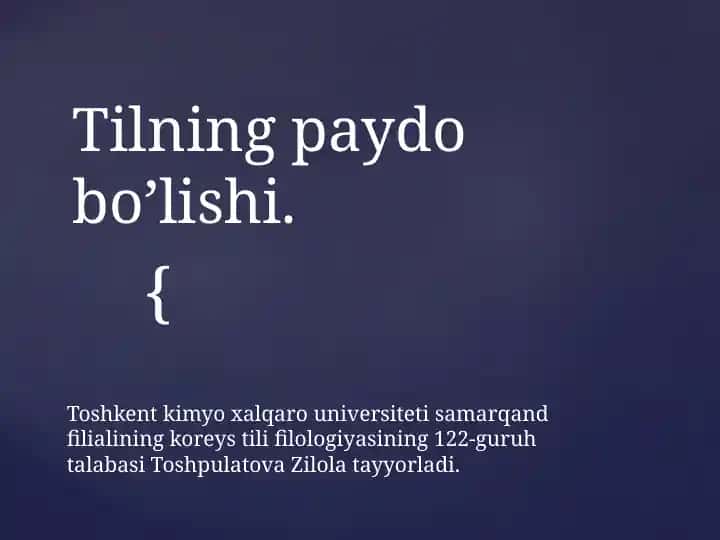 Tilning paydo bo’lishi
