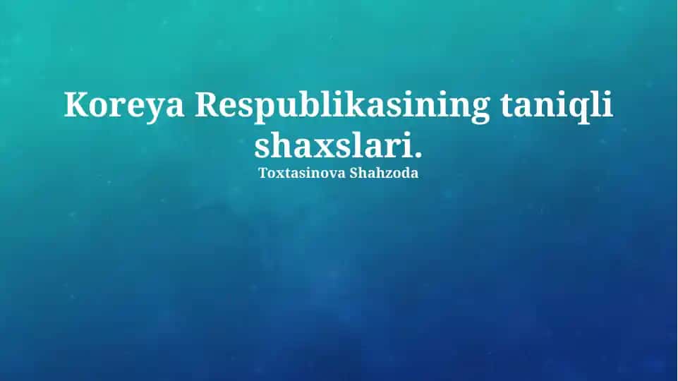 Janubiy Koreyaning taniqli yozuvchilari va shoirlari