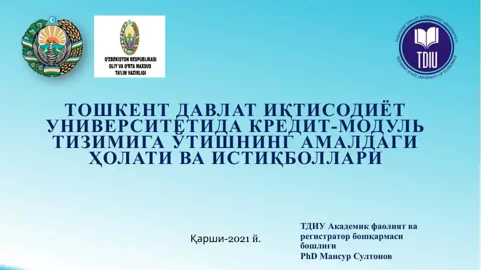 Kredit-modul tizimiga o‘tishning amaldagi holati va istiqbollari