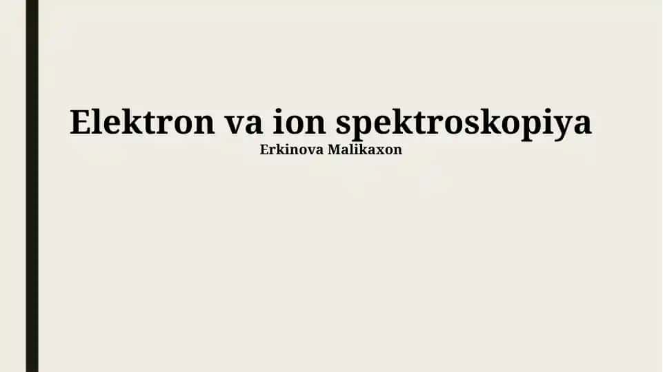 Elektron va ion spektroskopiya