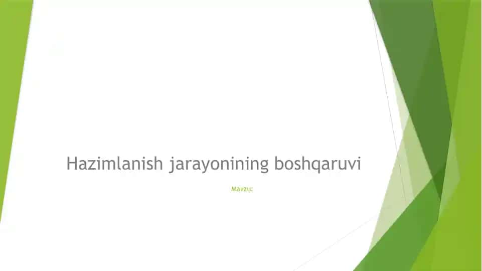Hazimlanish jarayonining boshqarilishi
