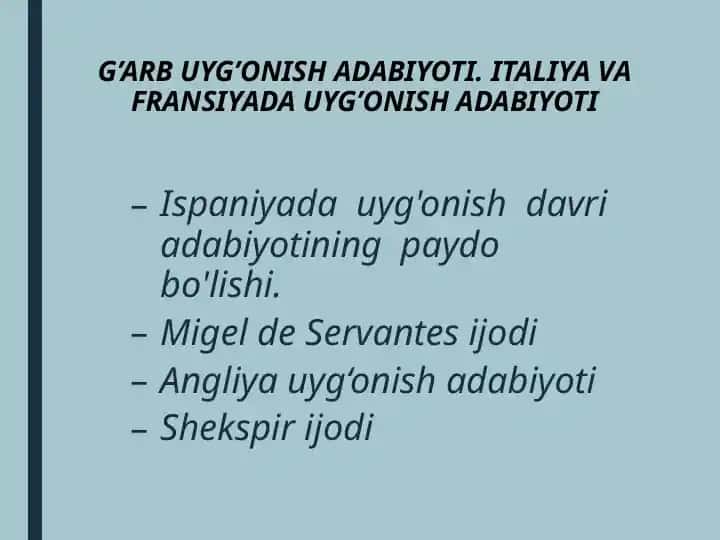 G’ARB UYG’ONISH ADABIYOTI. ITALIYA VA FRANSIYADA UYG’ONISH ADABIYOTI