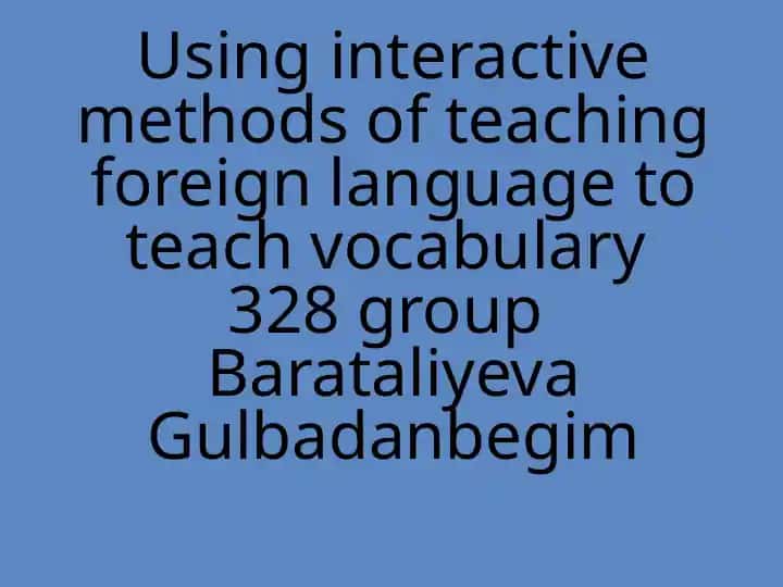 Interactive method of teaching vocabulary