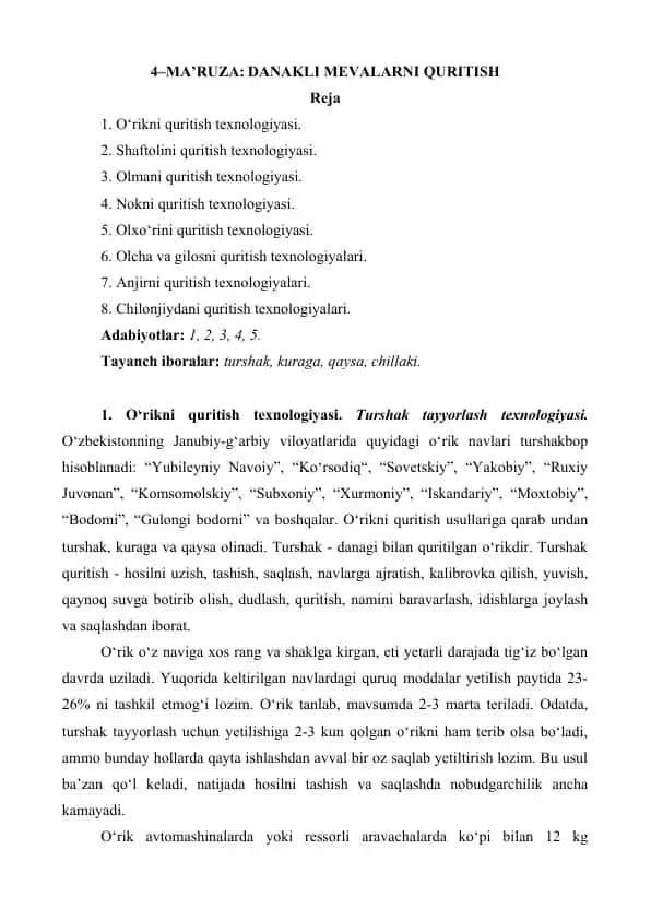 Ma'ruza: Danakli Mevalarni Quritish