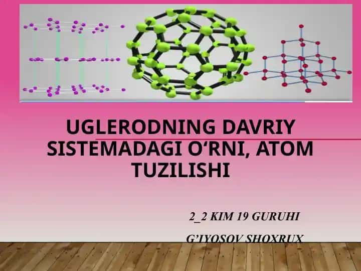 Uglerodning davriy sistemadagi jori, atom tuzilishi