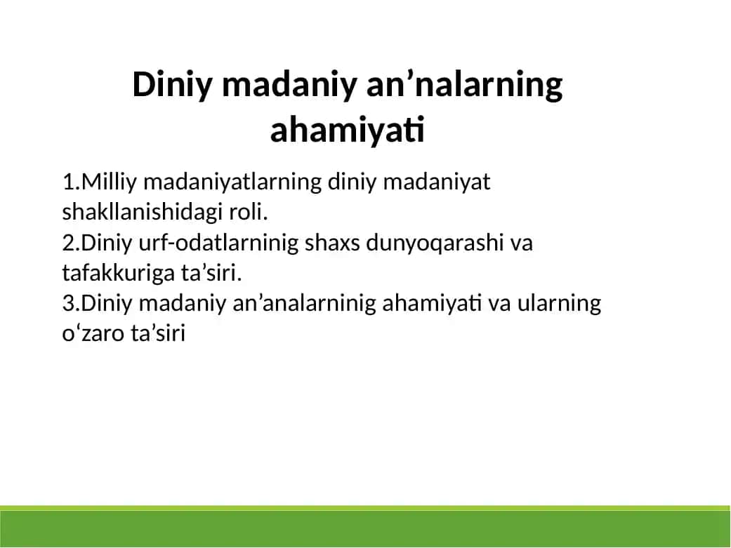 Diniy madaniy an’nalarning ahamiyati