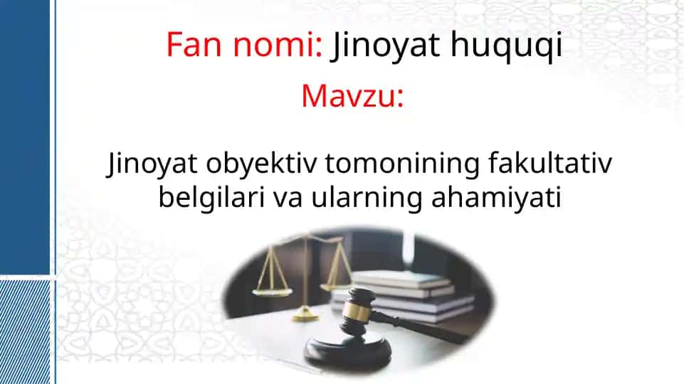 Jinoyat obyekti vaularning ahamiyati