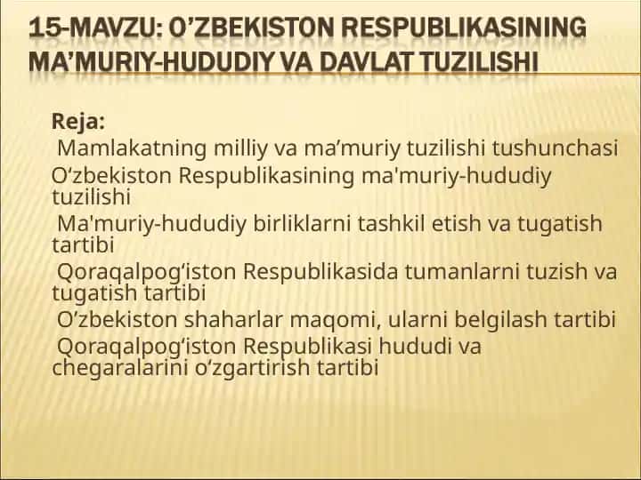 O’ZBEKISTON RESPUBLIKASINING MA’MURIY-HUDUDIY VA DAVLAT TUZILISHI