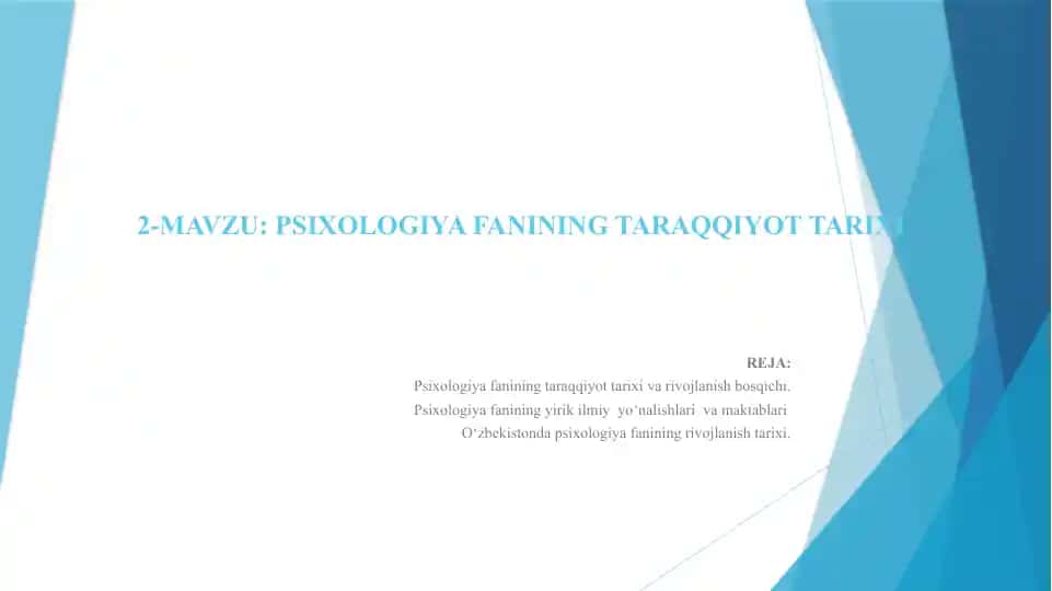 PSIXOLOGIYA FANINING TARAQQIYOT TARIXI