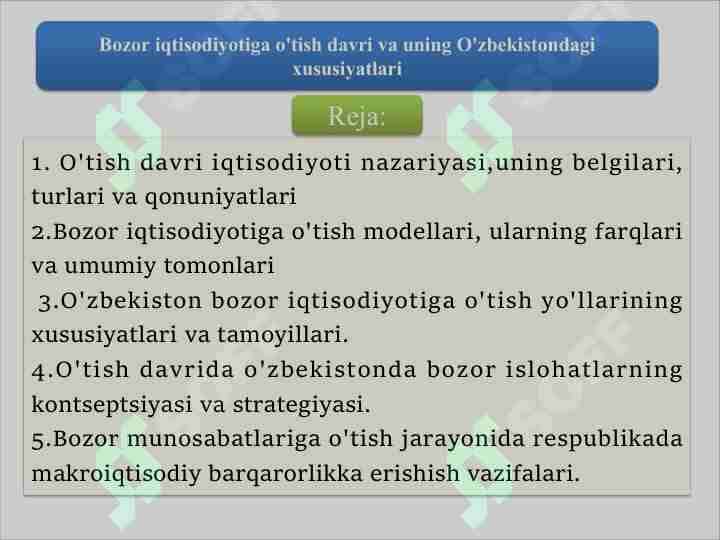 Bozor iqtisodiyotiga o'tish davri va uning O'zbekistondagi xususiyatlari
