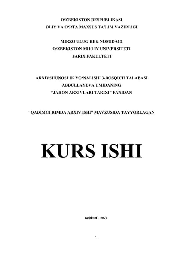 ARXIVSHUNOSLIK YO‘NALISHI 3-BOSQICH TALABASI