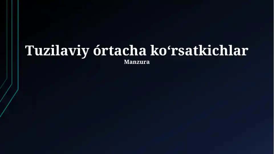 O'rtacha Ko'rsatkichlar