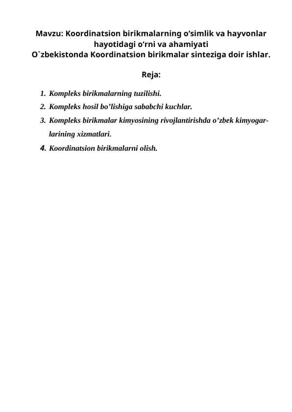 Koordinatsion birikmalarning o‘simlik va hayvonlar hayotidagi o‘rni va ahamiyati